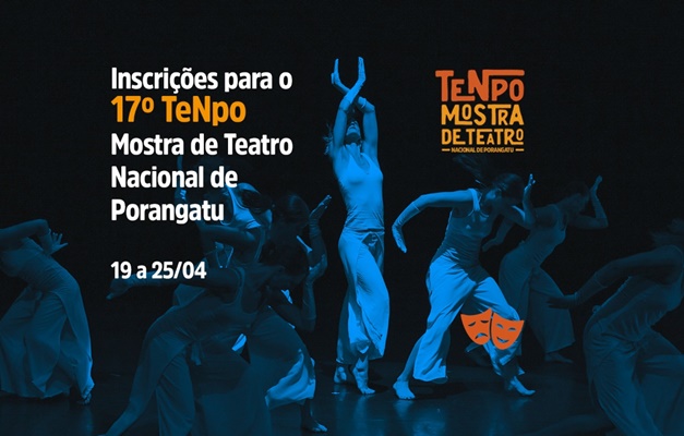 17ª Mostra de Teatro Nacional de Porangatu abre inscrições para espetáculos