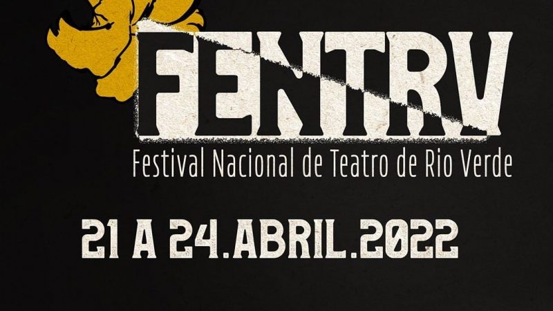 Programação do Festival Nacional de Teatro de Rio Verde – GO