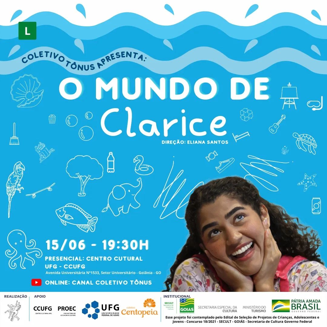 “O Mundo de Clarice” estreia com entrada gratuita no Centro Cultural UFG