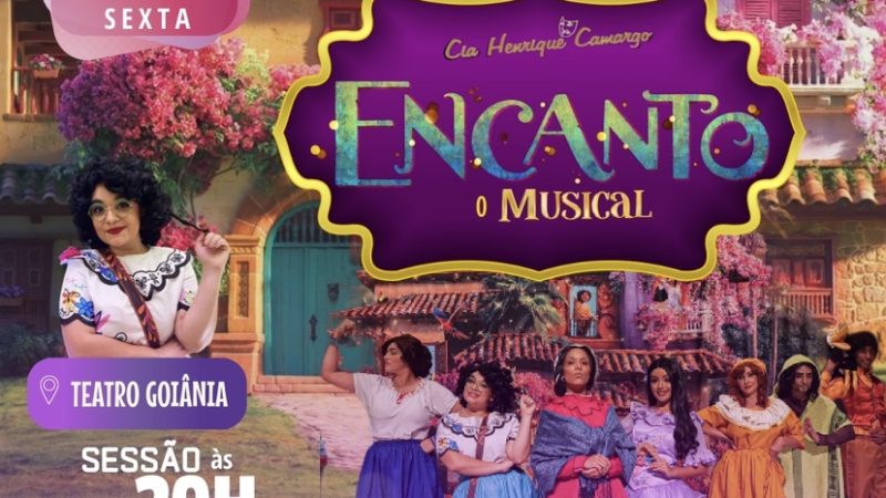 “Encanto – O Musical”, dia 31 de março no Teatro Goiânia