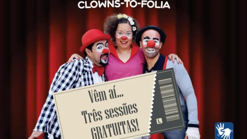 “Amo Palhaço: Clowns-tô-folia” em curta temporada gratuita em Inhumas