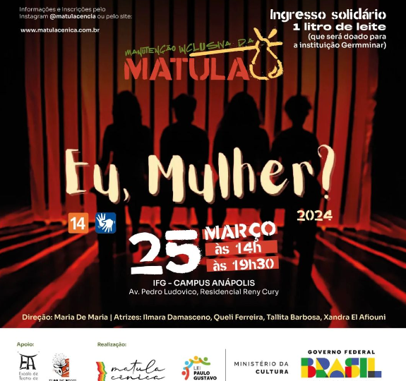 Espetáculo “Eu, Mulher?” em apresentação especial no IFG de Anápolis