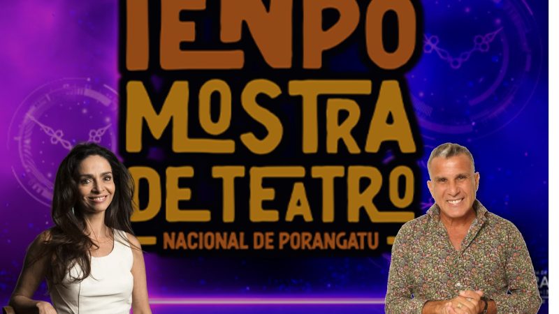 Claudia Ohana e Eri Jhonson desembarcam em Poragantu para Mostra de Teatro Nacional