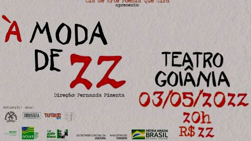 “À moda de 22” da Cia de Arte Poesia que Gira estreia no Teatro Goiânia