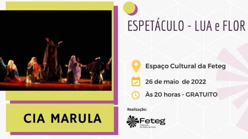 “Lua e Flor” da Cia Marula se apresenta na programação do XVI Festival de Teatro da FETEG