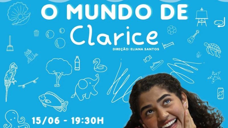 “O Mundo de Clarice” estreia com entrada gratuita no Centro Cultural UFG