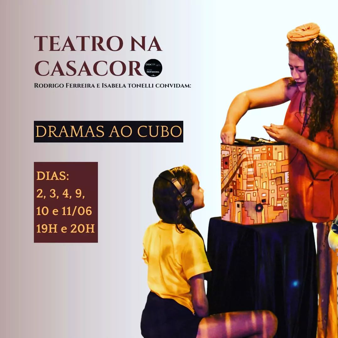 Dramas ao Cubo, da Cia de Teatro Nu Escuro na Casa Cor Goiás