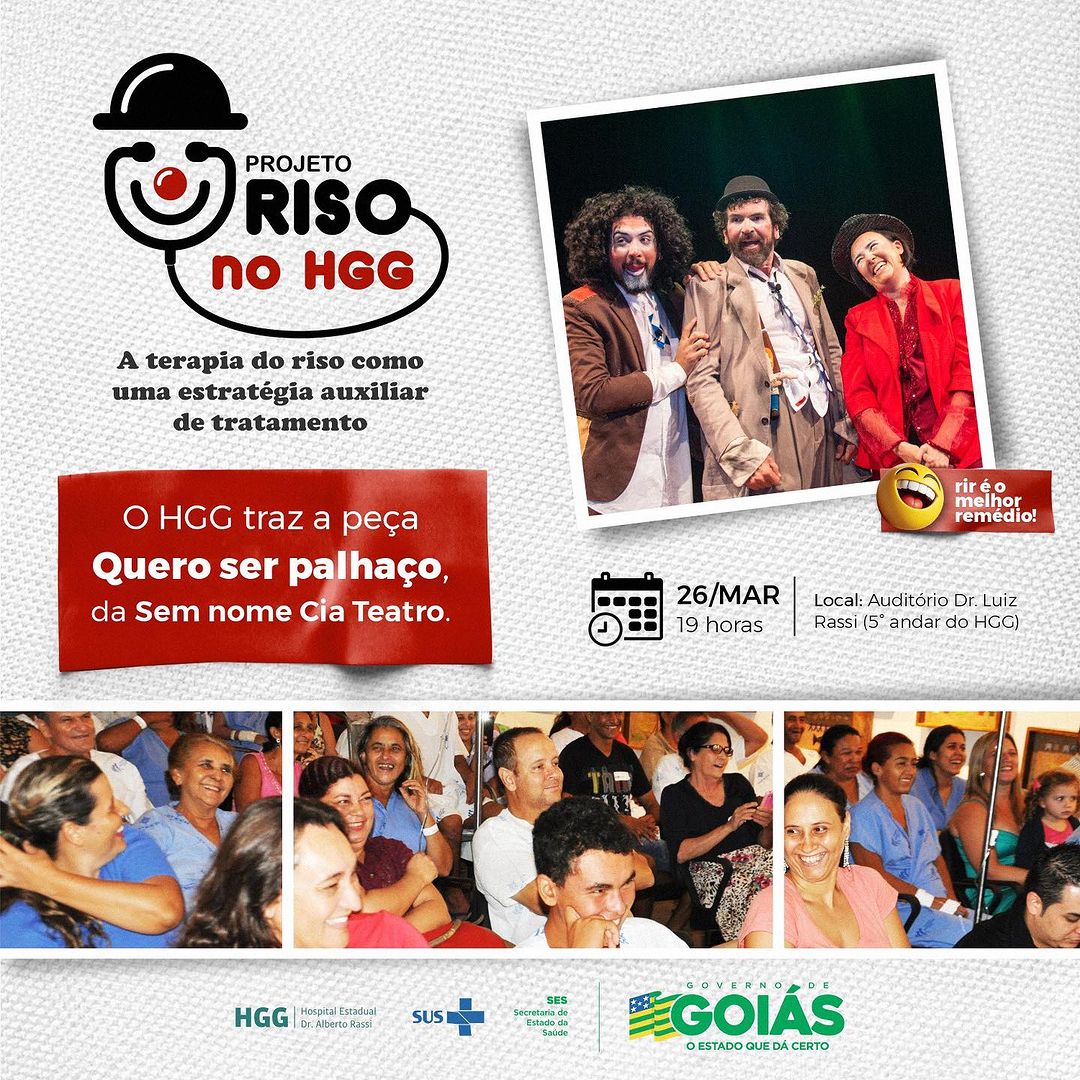 “Quero Ser um Palhaço” no Projeto Riso no HGG em Goiânia